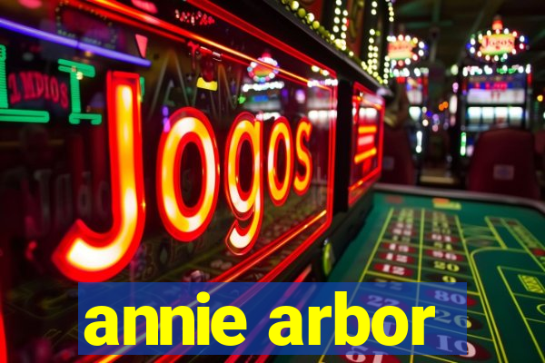 annie arbor